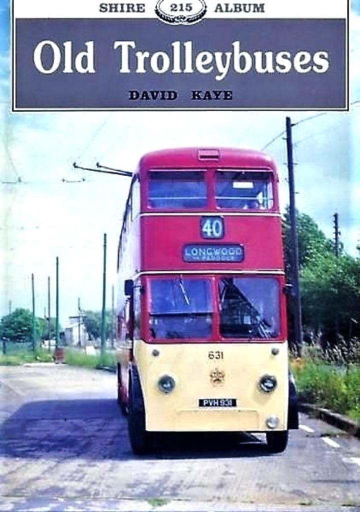 Kaye - Old Trolleybuses, Boeken, Auto's | Boeken, Nieuw, Overige merken, Ophalen