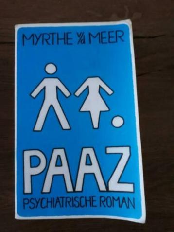 Paaz psychiatrische roman van Myrthe van der Meer beschikbaar voor biedingen