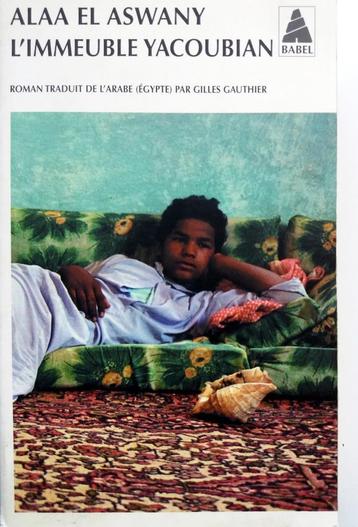 Alaa El Aswany - L'immeuble Yacoubian (FRANSTALIG) beschikbaar voor biedingen