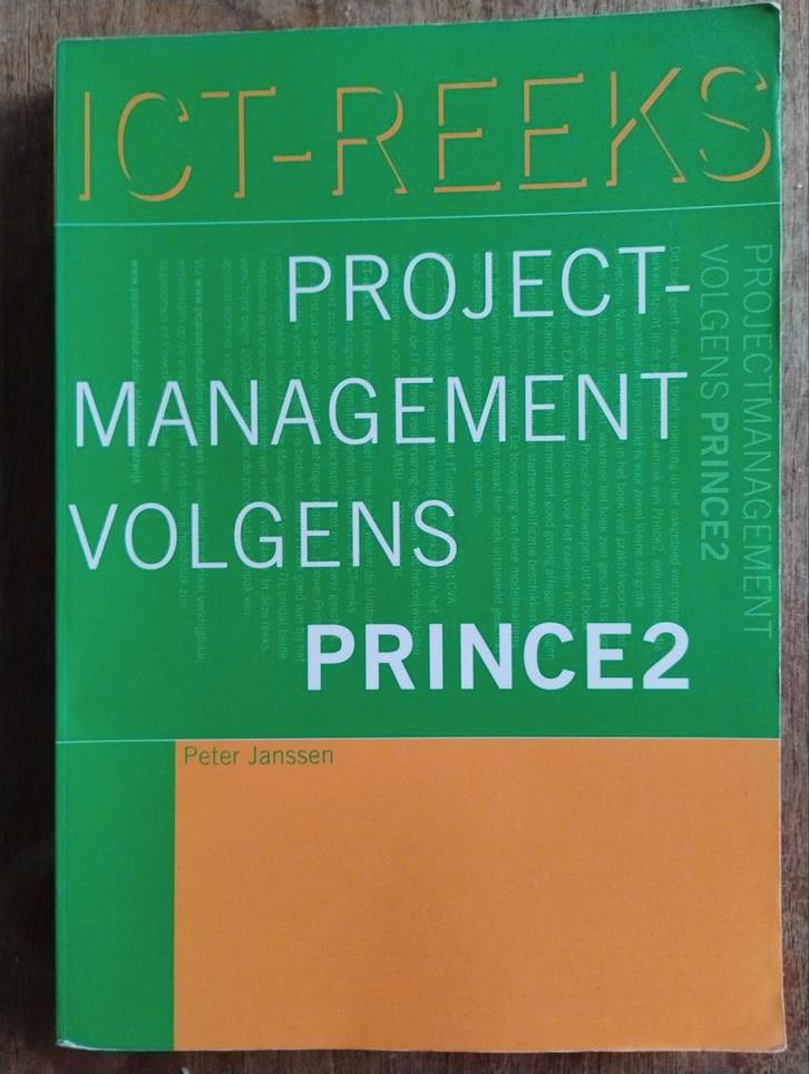 Projectmanagement volgens PRINCE2 - Peter Janssen, Boeken, Techniek, Zo goed als nieuw, Overige onderwerpen, Ophalen of Verzenden