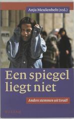 Anja Meulenbelt (red.) - Een spiegel liegt niet, Ophalen of Verzenden