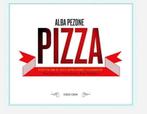 Alba Pezone - Pizza, Ophalen of Verzenden, Zo goed als nieuw, Alba Pezone