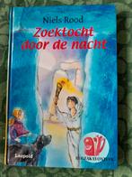Zoektocht door de nacht - Niels Rood, Ophalen of Verzenden, Zo goed als nieuw, Niels Rood, Fictie algemeen