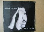s4076 lionel richie - do it to me, Ophalen, Gebruikt, 7 inch, Single
