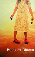 Ben Rice - Pobby en Dingan, Ophalen of Verzenden, Nieuw, Fictie