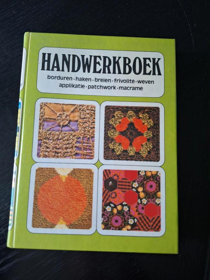 Handwerkboek - Borduren, Haken, Breien, Weven, Boeken, Hobby en Vrije tijd, Gelezen, Breien en Haken, Ophalen of Verzenden