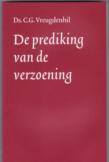 Vreugdenhil, Ds. C.G. – De prediking van de verzoening beschikbaar voor biedingen