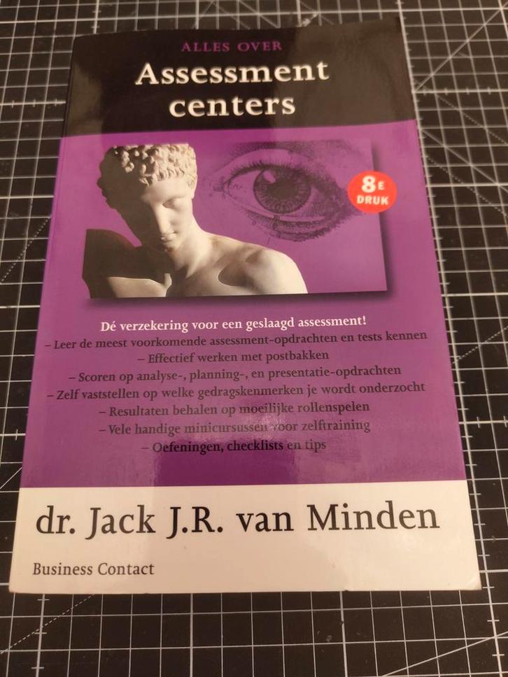 Alles over Assessment Centers - Dr. Jack J.R. van Minden, Boeken, Advies, Hulp en Training, Gelezen, Ophalen of Verzenden