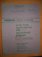 Onderdelenboek Perkins 4.99, Boeken, Ophalen of Verzenden, Gelezen, Tractor en Landbouw