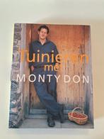 Tuinieren met Mony Don, Ophalen of Verzenden, Zo goed als nieuw, Bloemen, Planten en Bomen, Monty don