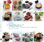 Julie Andrieu: Mijn mini's met Le Creuset. Hardcover, Ophalen of Verzenden, Zo goed als nieuw, Julie Andrieu: Mijn mini's met Le Creuset. Hardcover