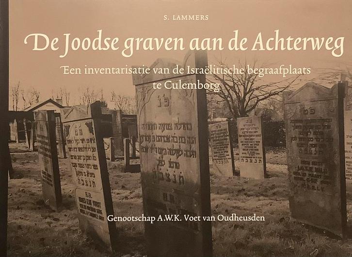 S. Lammers - De joodse graven aan de Achterweg, Boeken, Geschiedenis | Stad en Regio, Zo goed als nieuw, Verzenden