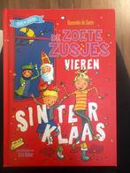 De Zoete Zusjes Vieren Sinterklaas - Hanneke de Zoete, Ophalen of Verzenden, Zo goed als nieuw, Sprookjes