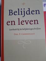 P. Cammeraat - Belijden en leven, Ophalen of Verzenden, Zo goed als nieuw, P. Cammeraat