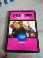 Speel je wijs - Theater, drama en spel, Niet van toepassing, Ophalen of Verzenden, Zo goed als nieuw, Irma Smegen