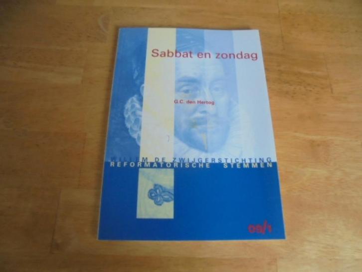 Sabbat en zondag, Boeken, Godsdienst en Theologie, Gelezen, Ophalen of Verzenden