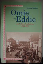 Omie En Eddie Een Indisch familieleven 1872-1955 Hans van de, Ophalen of Verzenden, Zo goed als nieuw, Hans van der Kop