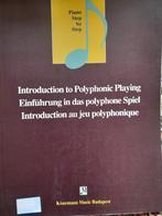 Piano Step by Step, Introduction to Polyphonic Playing, Muziek en Instrumenten, Bladmuziek, Klassiek, Les of Cursus, Ophalen of Verzenden