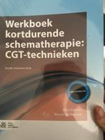 Werkboek kortdurende schematherapie CGT-technieken, Ophalen of Verzenden, Nieuw, Klinische psychologie