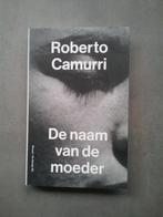 Roberto Camurri - De naam van de moeder, Nieuw, Ophalen of Verzenden, Nederland, Roberto Camurri