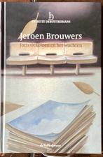 Jeroen Brouwers Joris Ockeloen en het wachten, Boeken, Ophalen of Verzenden, Zo goed als nieuw, Nederland