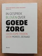 In Gesprek Blijven Over Goede Zorg - Nieuw!, Nieuw, Hans van Dartel & Bert Molewijk, Alpha, HBO