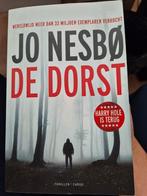 Jo Nesbø - De dorst, Jo Nesbø, Ophalen of Verzenden, Zo goed als nieuw, Nederland
