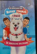 Rutger, Thomas & Paco De magische halsband, Ophalen of Verzenden, Gelezen, Fictie algemeen