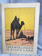 "Vreemdelingen in eigen land". Over leven van aartsvaders, Gelezen, 14e eeuw of eerder, Overige gebieden, Ophalen of Verzenden