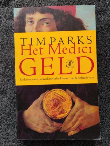 Tim Parks - Het Medicigeld beschikbaar voor biedingen