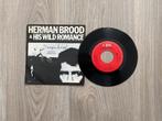 Herman Brood & his wild romance. Sleepin bord., Gebruikt, Verzenden, 7 inch, Single