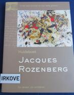 JACQUES ROZENBERG * Huldeboek *, Nieuw, Schilder- en Tekenkunst, Verzenden