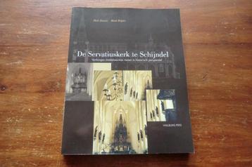 boek - De Servatiuskerk te Schijndel - Dick Zweers, Beijers beschikbaar voor biedingen