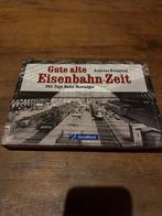 Gute alte Eisenbahn-Zeit - Nostalgie Boek, Ophalen of Verzenden, Zo goed als nieuw, Overige onderwerpen