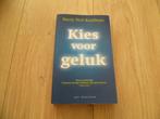 Barry Neil Kaufman - Kies voor geluk, Boeken, Verzenden, Zo goed als nieuw