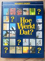 Boek: Hoe werkt dat?, Ophalen of Verzenden, Zo goed als nieuw
