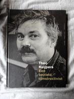 Theo Kuijpers een bezield constructivist - Rick Vercauteren, Verzenden, Gelezen