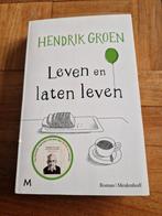 Hendrik Groen - Leven en laten leven, Ophalen of Verzenden, Hendrik Groen