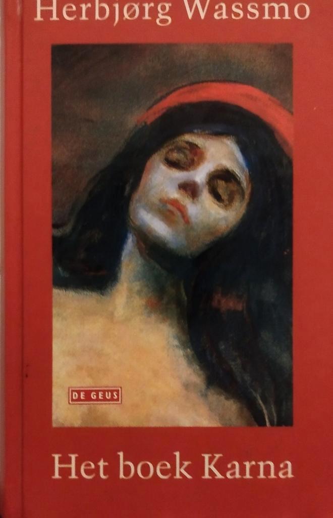 Herbjørg Wassmo - Het boek Karna, Boeken, Literatuur, Nieuw, Ophalen of Verzenden