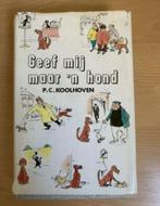 Boek Geef mij maar een hond P.C Koolhoven, Boeken, Humor, Gelezen, Verhalen, Verzenden