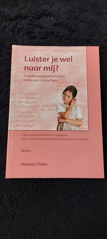 Martine Delfos - Luister je wel naar mij?