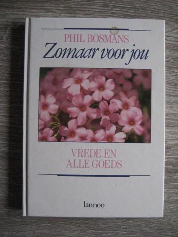 Zomaar voor jou Phil Bosmans boek isbn 9020914014 beschikbaar voor biedingen