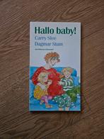 Hallo baby van Carry slee, Ophalen of Verzenden, Gelezen, Carry Slee, Non-fictie