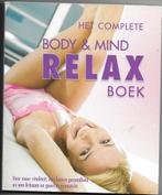 Het complete body & mind relax boek, Boeken, Esoterie en Spiritualiteit, Ophalen of Verzenden, Zo goed als nieuw, Overige onderwerpen