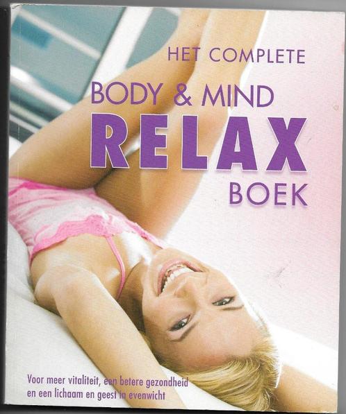 Het complete body & mind relax boek, Boeken, Esoterie en Spiritualiteit, Zo goed als nieuw, Overige onderwerpen, Ophalen of Verzenden