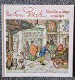 Boek: Anton Pieck - Schilderachtige straatjes, Ophalen of Verzenden, Zo goed als nieuw, Anton Pieck, Plaatjesalbum