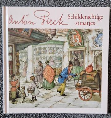Boek: Anton Pieck - Schilderachtige straatjes beschikbaar voor biedingen