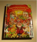 Prachtig Kinderboek - Sprookjesland en kabouterrijk, Ophalen of Verzenden, Zo goed als nieuw