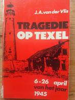 WOII Tragedie op Texel 6-26 april '45 opstand der Georgiërs, Gelezen, Algemeen, Ophalen of Verzenden, Tweede Wereldoorlog