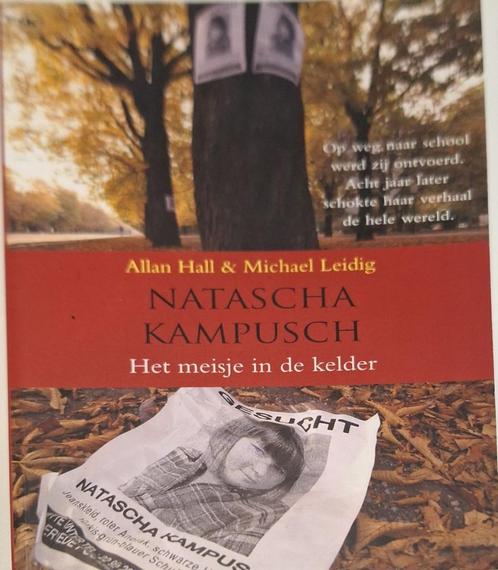 Natascha Kampusch van Allan Hall en Michael Leidig, Boeken, Biografieën, Gelezen, Ophalen of Verzenden